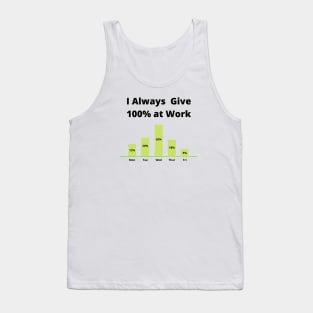 Always Give 100% Tank Top